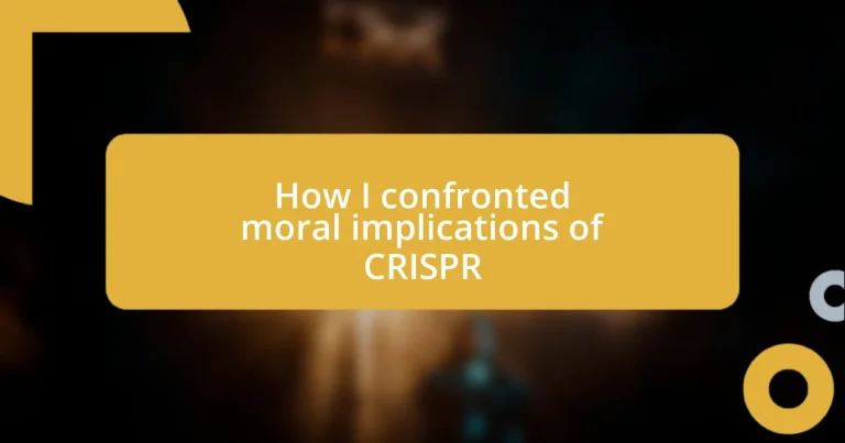 How I confronted moral implications of CRISPR